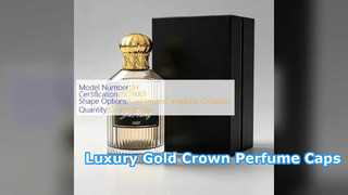 Luxury Gold Crown Perfume Caps for Premium Fragrance Branding